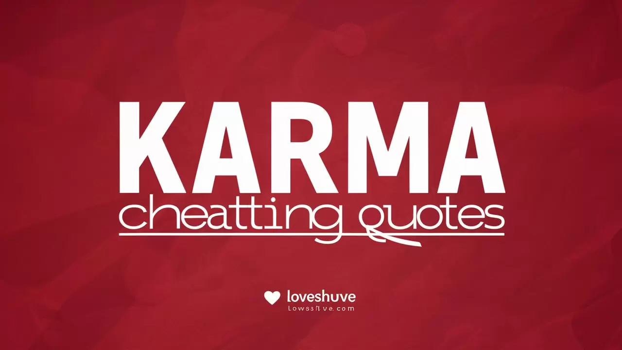 Karma Cheating Quotes: Cheating Comes with a Price!